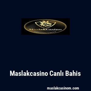 Maslakcasino Canlı Bahis