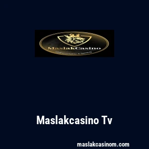 Maslakcasino Tv
